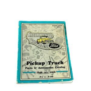 Sacramento Vintage Ford Pickup Truck Parts Catalog 1948–1966 F-1 F-100 Collector
